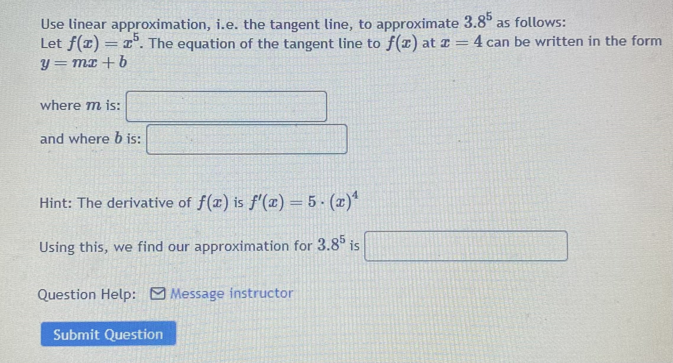 Solved Use Linear Approximation I E The Tangent Line To Chegg