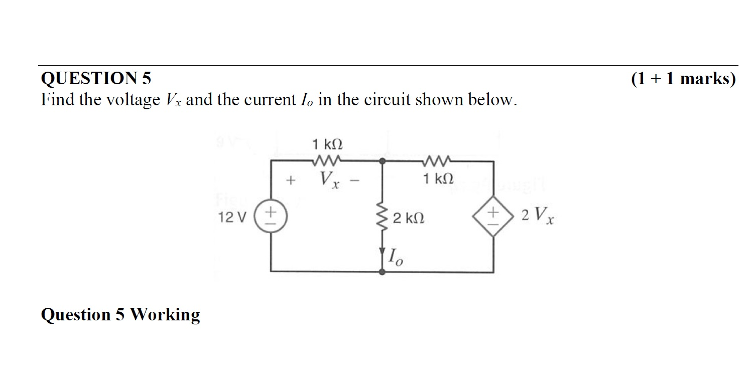 Solved Marks Question Find The Voltage Vx And The Chegg