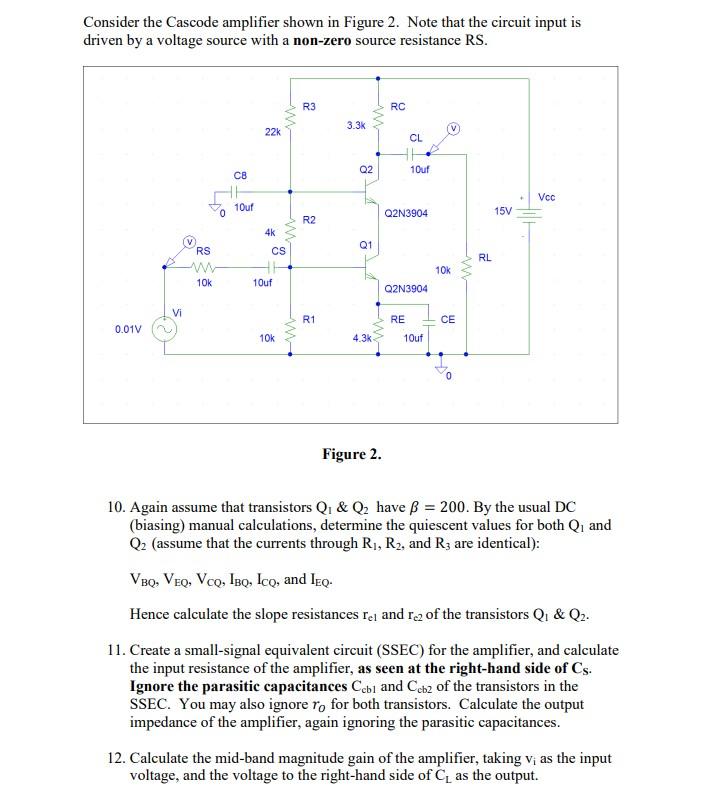 Solved Consider The Cascode Amplifier Shown In Figure 2 Chegg