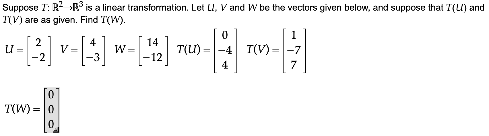 Solved Suppose T R2R3 Is A Linear Transformation Let U V Chegg