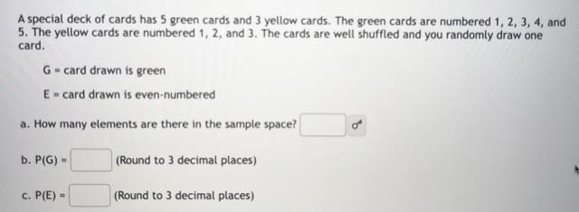 Solved A Special Deck Of Cards Has 5 Green Cards And 3 Chegg