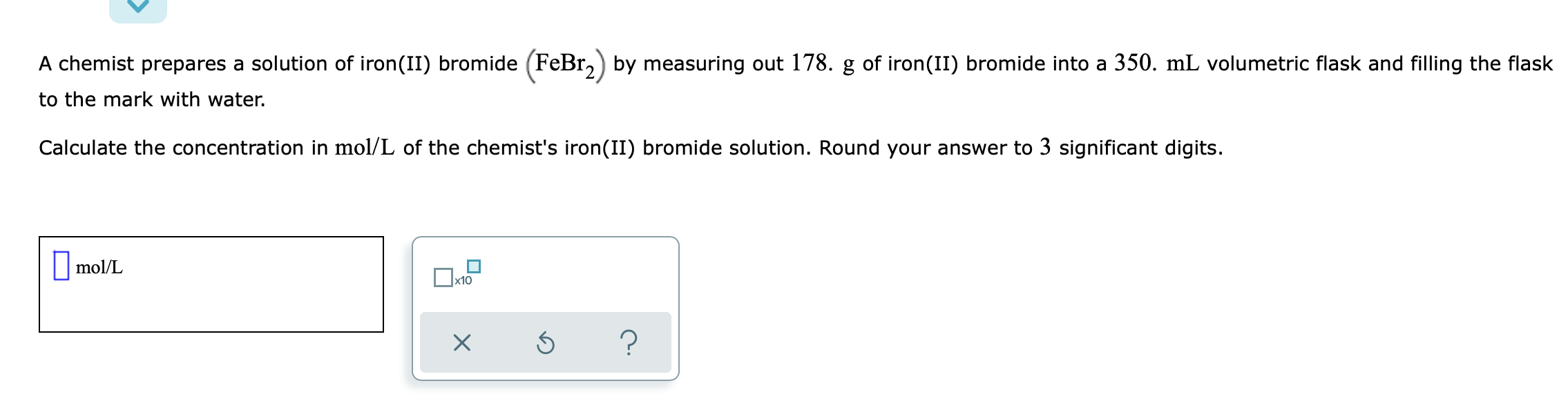 Solved A Chemist Prepares A Solution Of Iron Ii Bromide Chegg