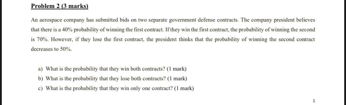 Solved An Aerospace Company Has Submitted Bids On Two Chegg