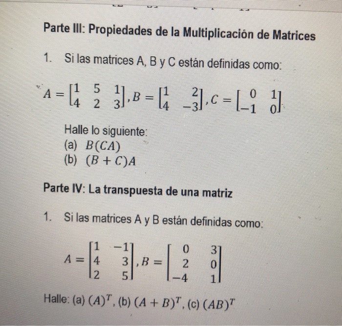 Solved Parte Ill Propiedades De La Multiplicaci N De Chegg