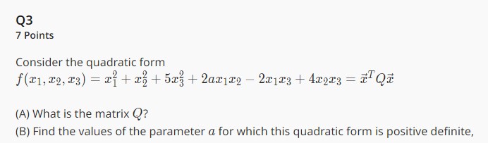 Solved F X1 X2 X3 X12 X22 5x32 2ax1x22x1x3 4x2x3 XTQx A Chegg