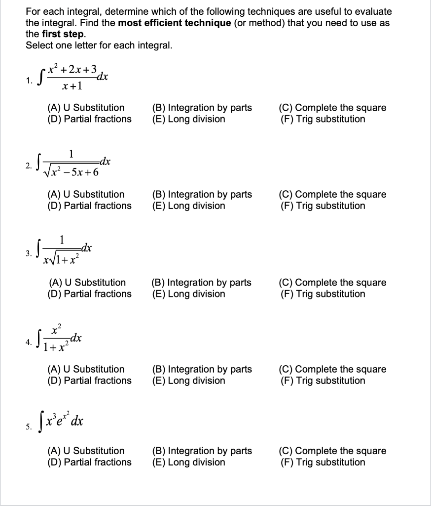 Solved For Each Integral Determine Which Of The Following Chegg