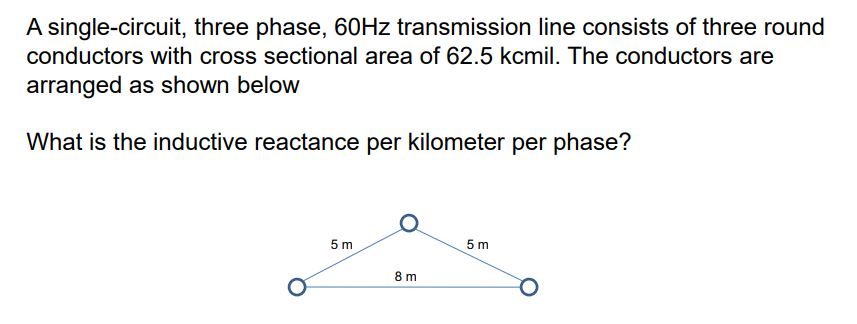 Solved A Single Circuit Three Phase Hz Transmission Line Chegg