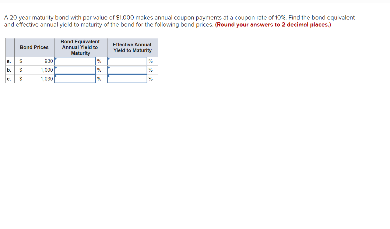 Solved A Year Maturity Bond With Par Value Of Chegg