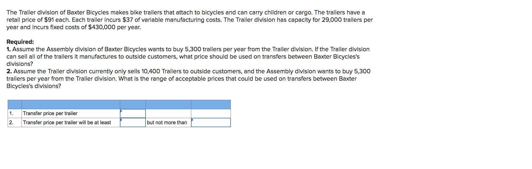 Solved The Trailer Division Of Baxter Bicycles Makes Bike Chegg