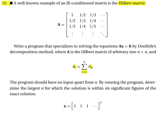 Solved A Well Known Example Of An Ill Conditioned Matrix Chegg