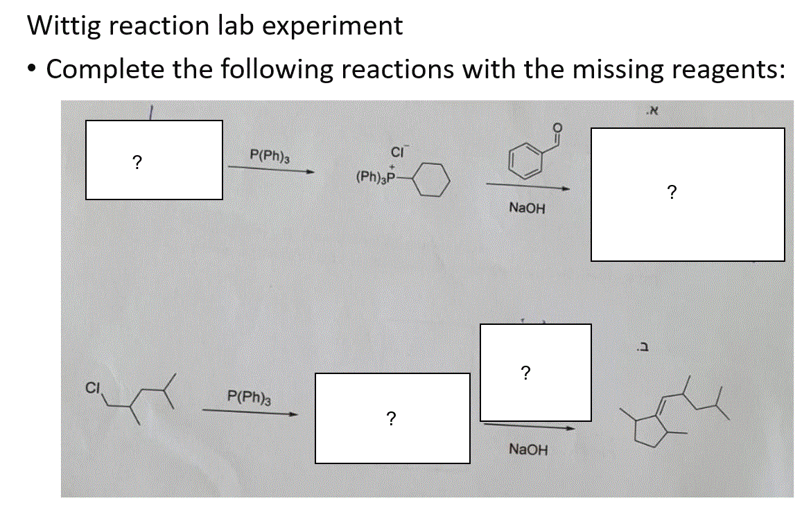 Solved Wittig Reaction Lab Experiment Complete The Chegg