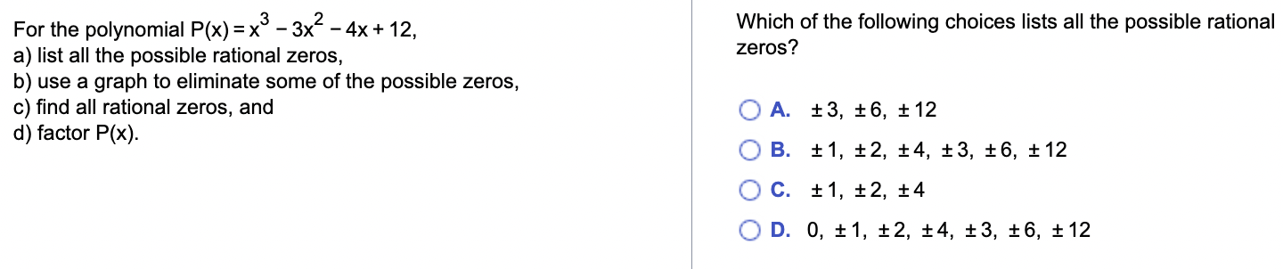 Solved For The Polynomial P X X33x24x 12 Which Of The Chegg