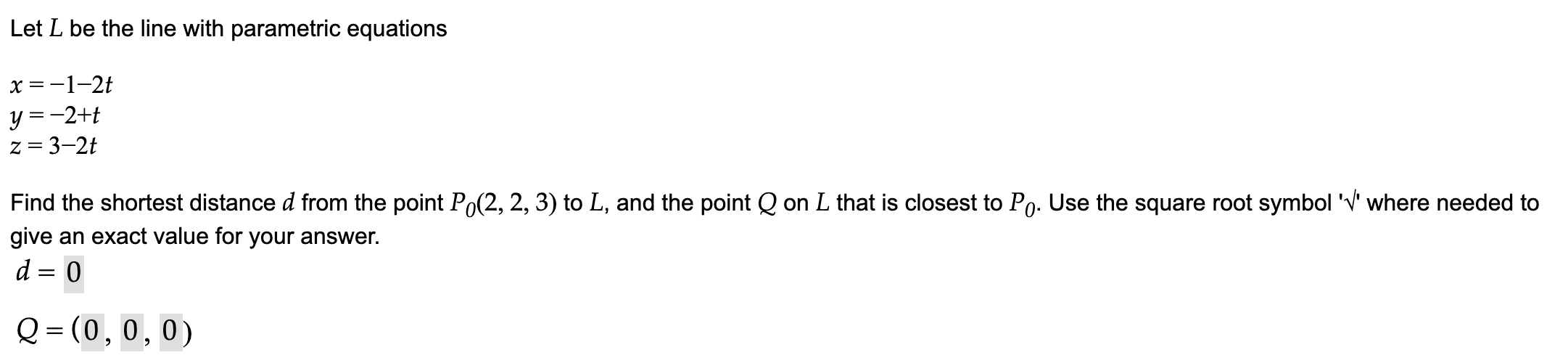 Solved Let L Be The Line With Parametric Equations X Chegg