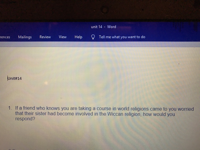 Solved Unit Word Rences Mailings Review View Help Tell Me Chegg