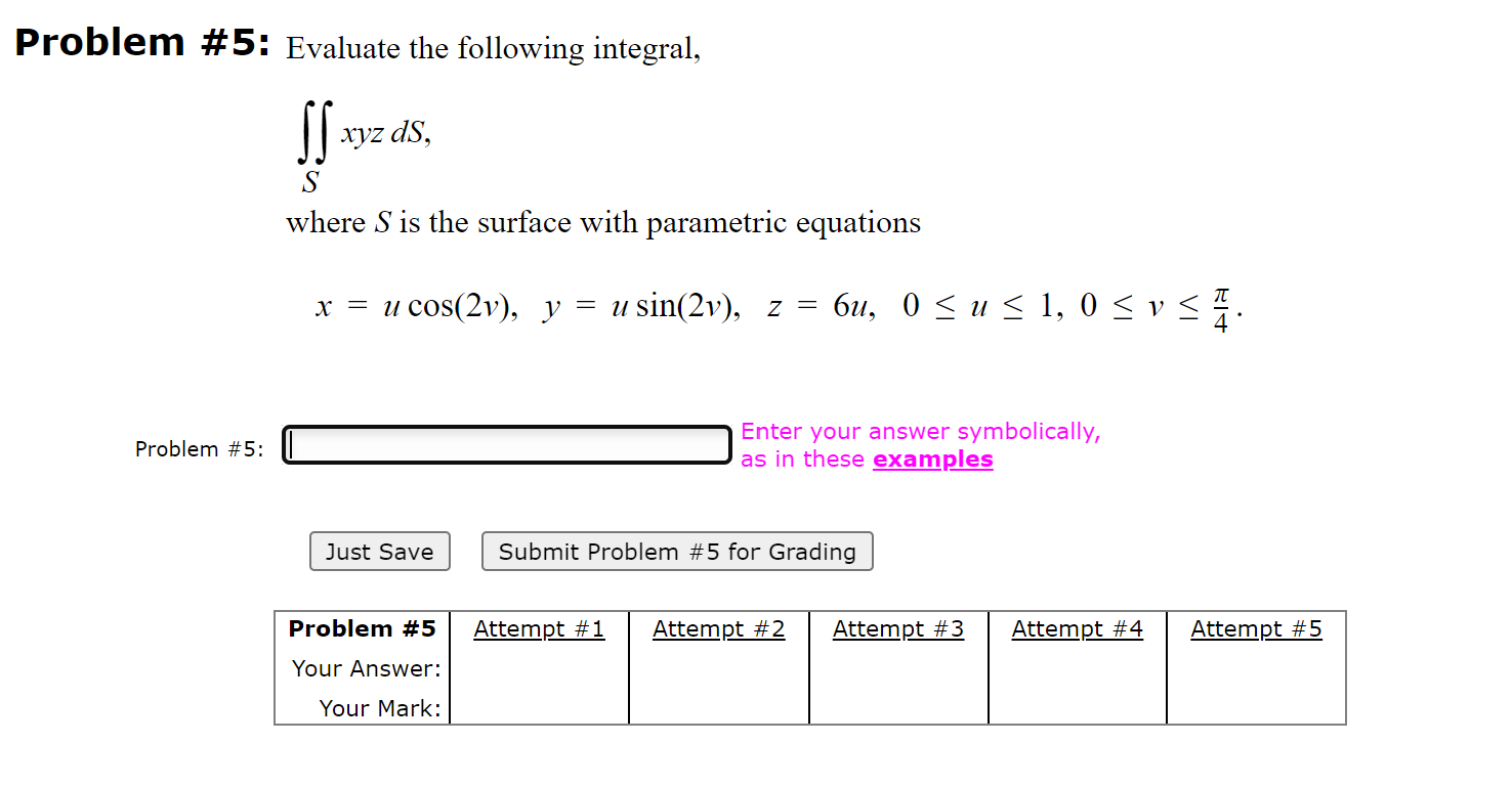 Solved Problem 5 Evaluate The Following Integral Si Chegg