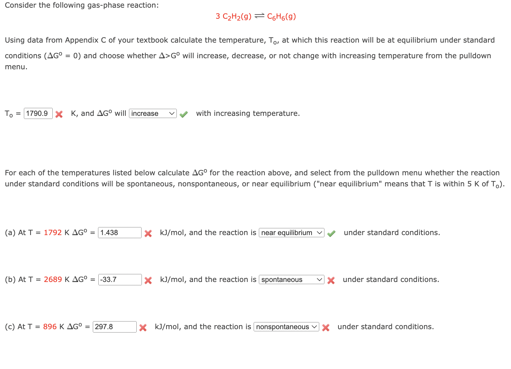 Solved Consider The Following Gas Phase Reaction 3C2H2 Chegg