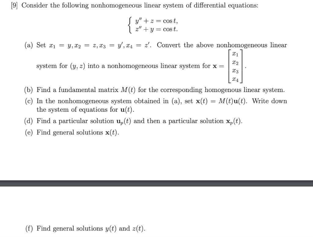 Solved Consider The Following Nonhomogeneous Linear Chegg