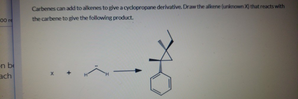 Solved In The Presence Of Heat Or Light Diazomethane Is Chegg