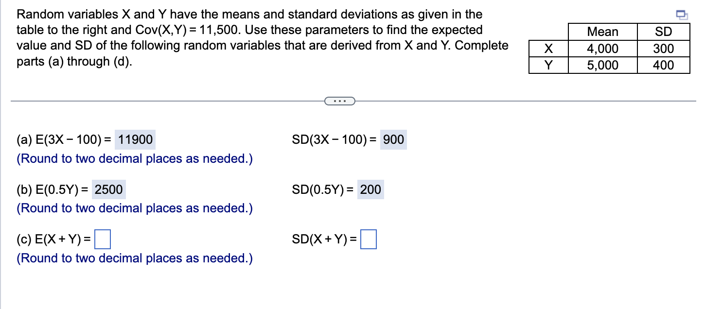 Solved Random Variables X And Y Have The Means And Standard Chegg