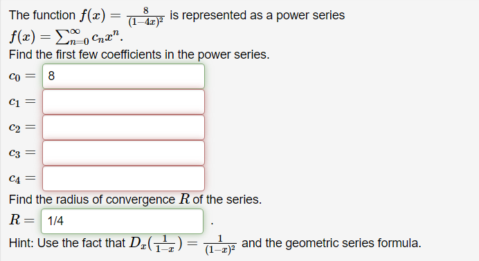 Solved The Function F X 14x 28 Is Represented As A Power Chegg