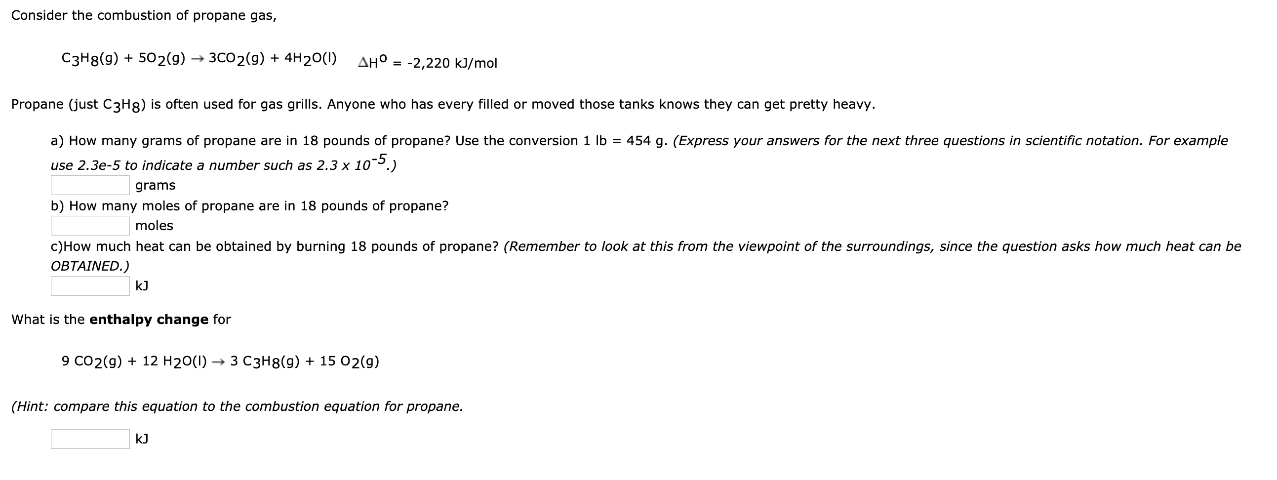 Solved Consider The Combustion Of Propane Gas C3H8 G Chegg