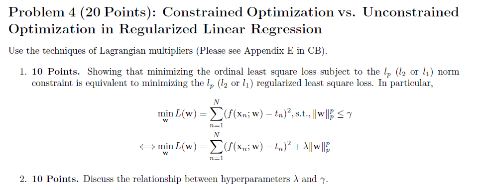 Solved Problem 4 20 Points Constrained Optimization Vs Chegg