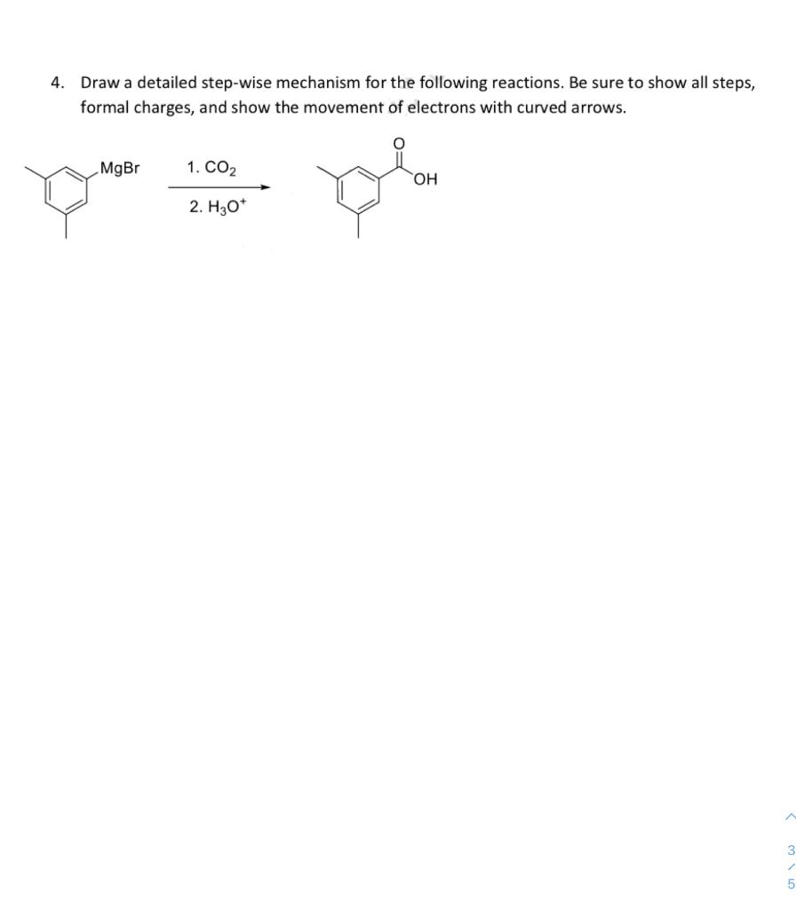 Solved Draw A Detailed Step Wise Mechanism For The Chegg