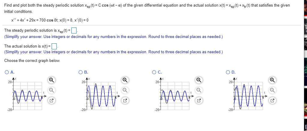 Solved Find And Plot Both The Steady Periodic Solution Xsp Chegg