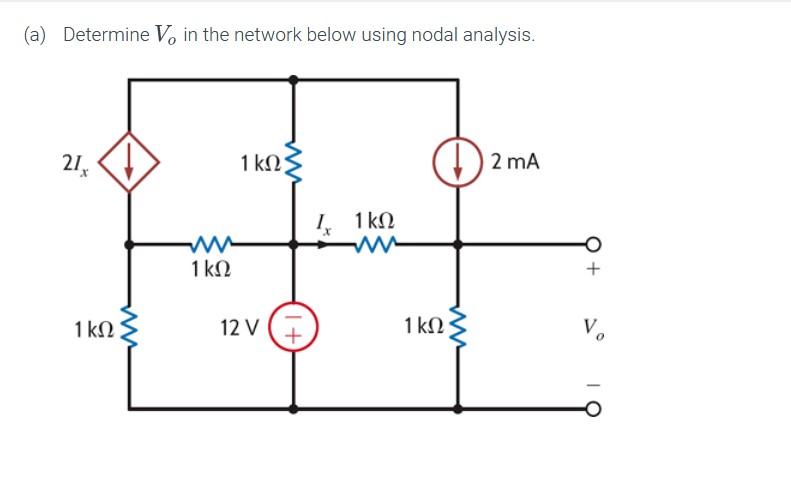 Solved A Determine Vo In The Network Below Using Nodal Chegg