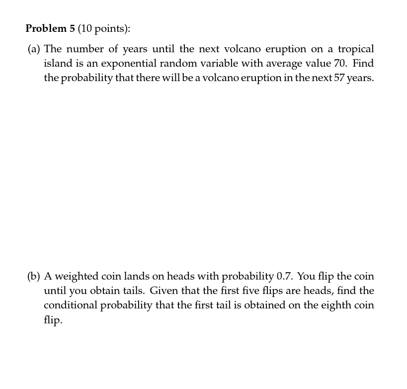 Solved Problem 5 10 Points A The Number Of Years Until Chegg