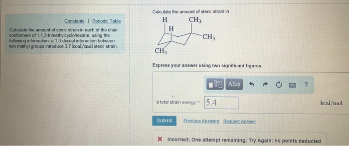 Solved Calculate The Amount Of Steric Strain In Constants 1 Chegg