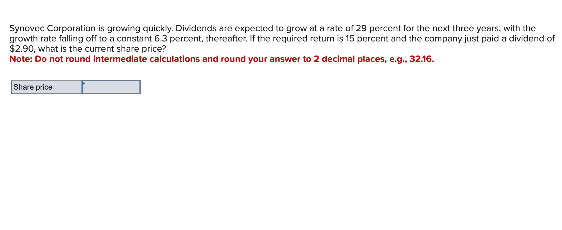 Solved Synovec Corporation Is Growing Quickly Dividends Are Chegg