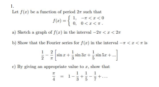 Solved F X 1 Let F X Be A Function Of Period 27 Such Chegg