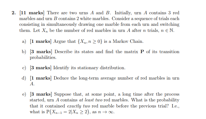 Marks There Are Two Urns A And B Initially Chegg