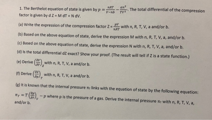 Solved 1 The Berthelot Equation Of State Is Given Byag The Chegg