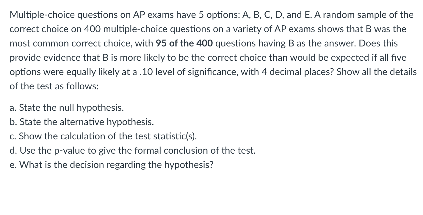 Solved Multiple Choice Questions On AP Exams Have 5 Options Chegg