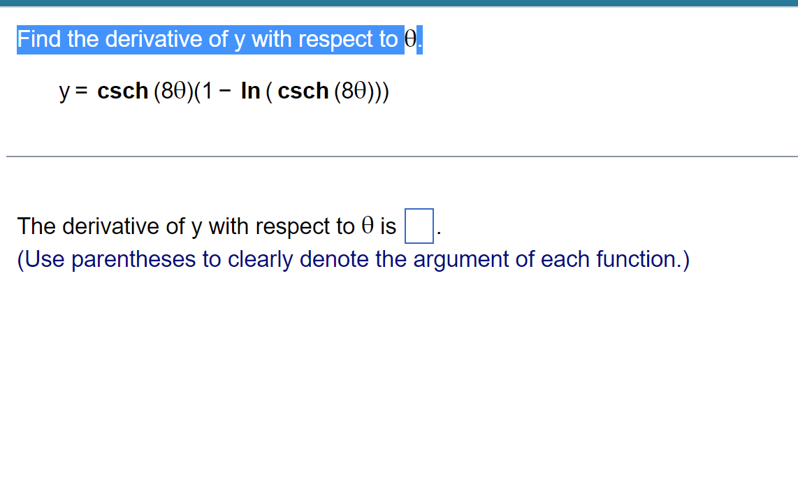 Solved Find the derivative of y with respect to θ Chegg