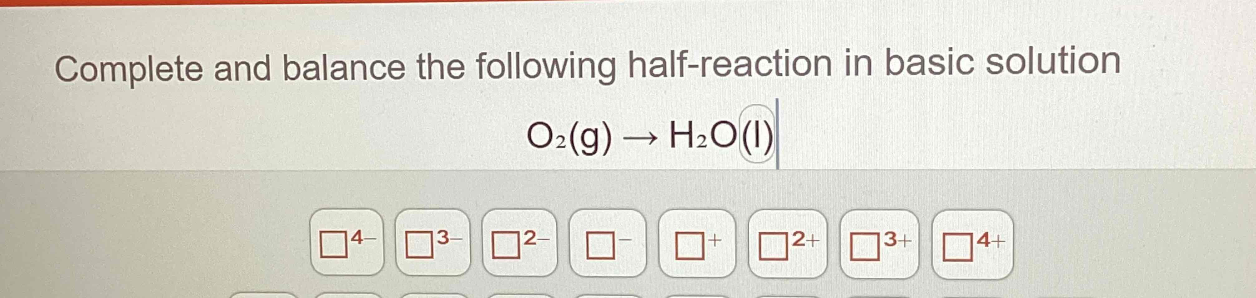 Solved Complete And Balance The Following Half Reaction In Chegg