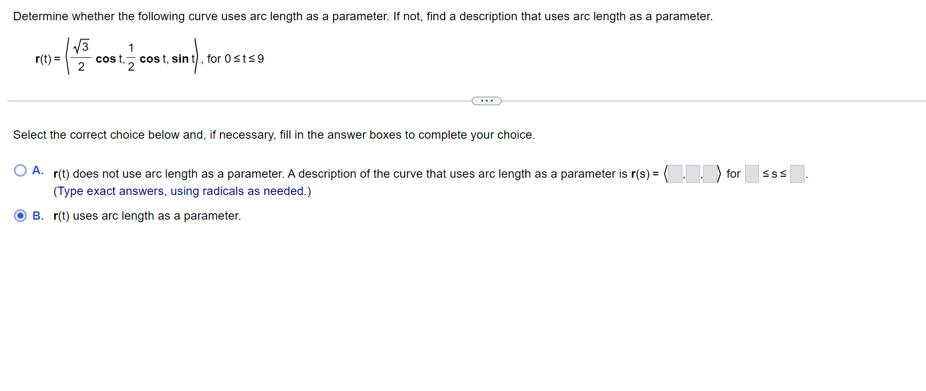 Solved Determine Whether The Following Curve Uses Arc Length Chegg