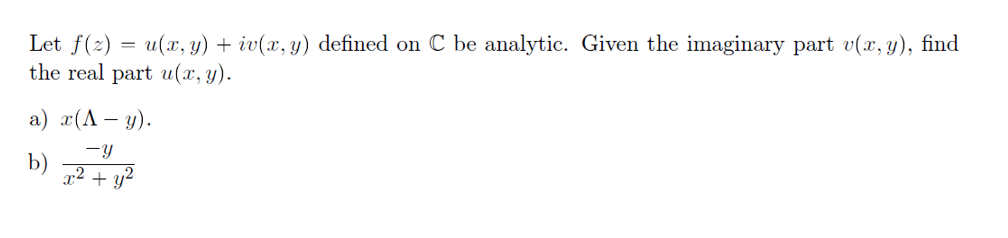 Solved Let F Z U X Y Iv X Y Defined On C Be Analytic Chegg