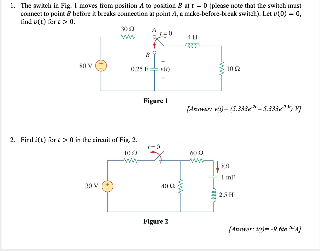 Solved А 1 The switch in Fig 1 moves from position A to Chegg