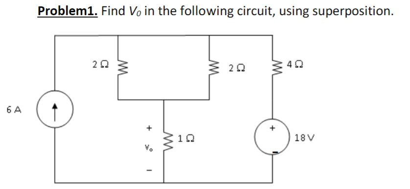 Solved Problem Find Vo In The Following Circuit Using Chegg