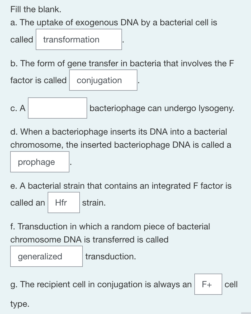 Solved Fill The Blank A The Uptake Of Exogenous Dna By A Chegg