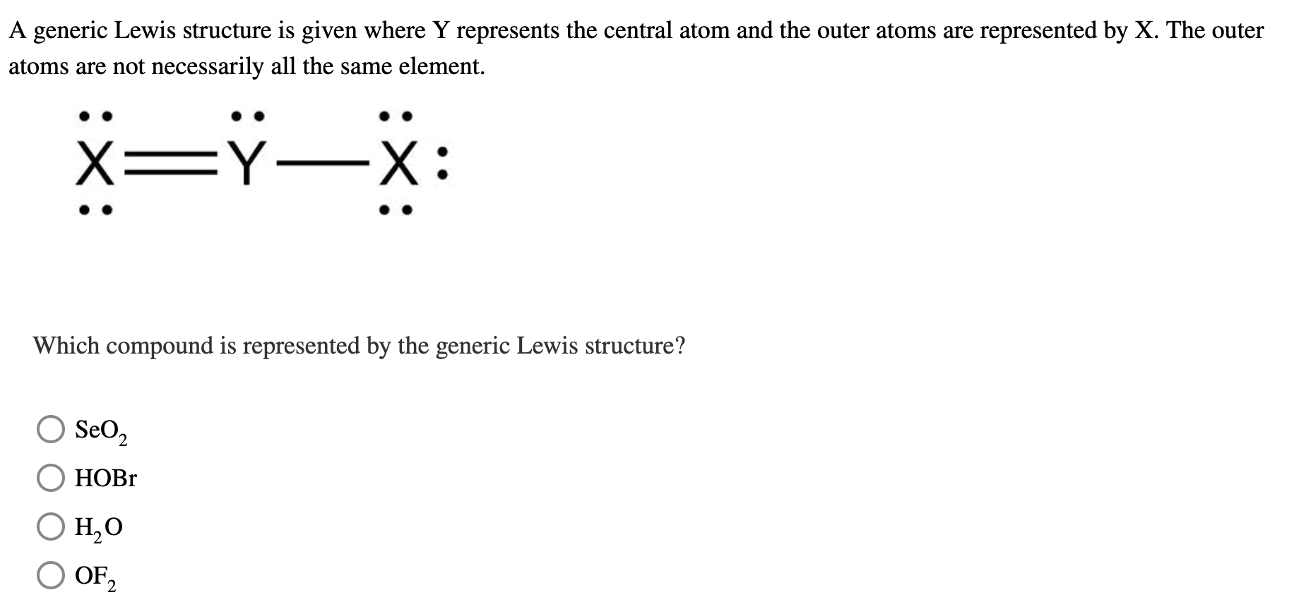 Solved A Generic Lewis Structure Is Given Where Y Represents Chegg