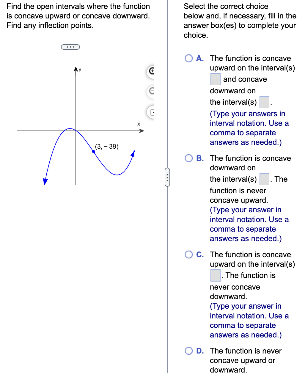 Solved Find The Open Intervals Where The Function Is Concave Chegg