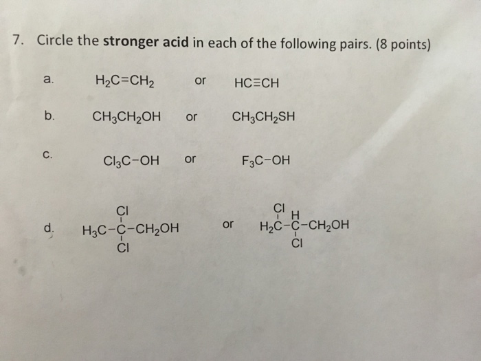 Solved Circle The Stronger Acid In Each Of The Following Chegg