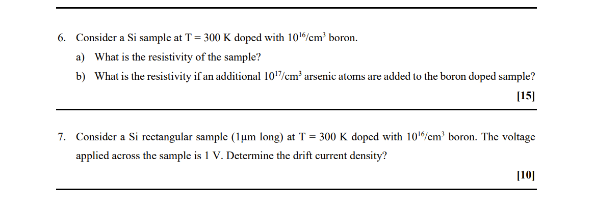 Solved Consider A Si Sample At T K Doped With Chegg