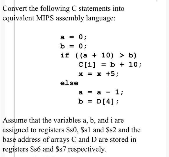 Solved Convert The Following C Statements Into Equivalent Chegg