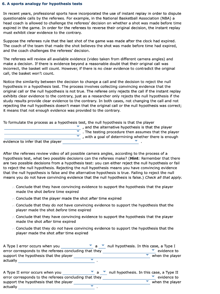 Solved 6 A Sports Analogy For Hypothesis Tests In Recent Chegg