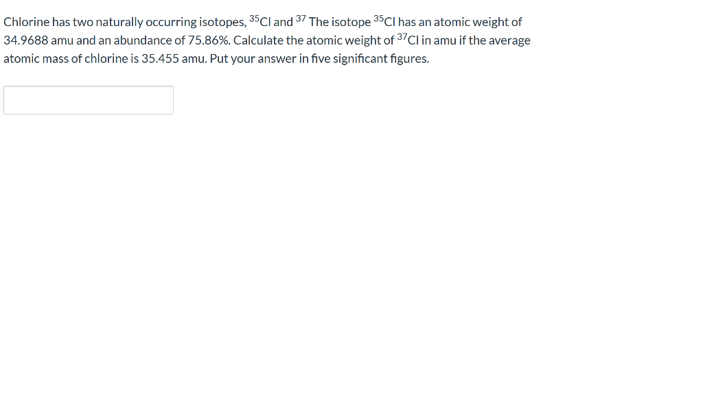 Solved Chlorine Has Two Naturally Occurring Isotopes 35Cl Chegg